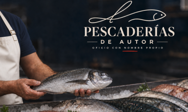 Fedepesca lanza «Pescaderías de Autor», un concepto para revalorizar el conocimiento, el talento y la experiencia del comercio especializado